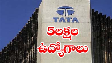 Tata Group” టాటా గ్రూపులో 5 లక్షల ఉద్యోగాలు, టాటా గ్రూప్‌ ఛైర్మన్‌ ఎన్‌ చంద్రశేఖరన్‌